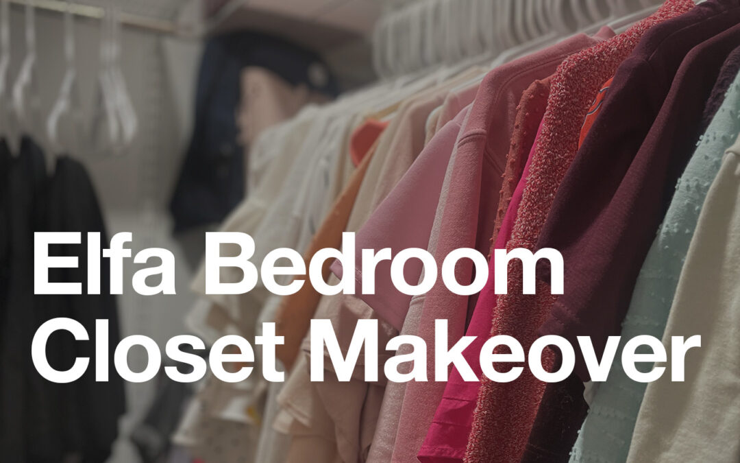 Elfa Bedroom Closet Makeover
